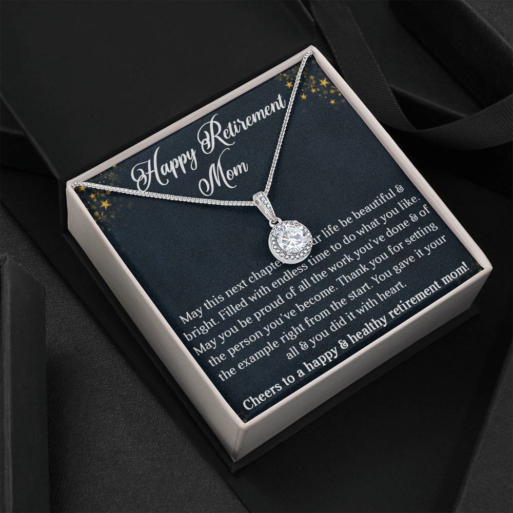 HAPPY RETIREMENT MOM, ETERNAL HOPE NECKLACE WITH BEAUTIFUL MESSAGE CARD, UNIQUE GIFT FOR MOM, NECKLACE JEWELLERY FOR HER