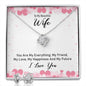 TO MY BEAUTIFUL WIFE, LOVE KNOT EARRING AND NECKLACE SET WITH MESSAGE CARD, ANNIVERSARY AND BIRTHDAY GIFT FOR WIFE, UNIQUE GIFT FOR HER
