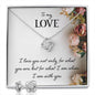 TO MY LOVE, LOVE KNOT EARRING AND NECKLACE SET, ANNIVERSARY AND BIRTHDAY GIFT, UNIQUE GIFT WITH MESSAGE CARD FOR HER, NECKALCE JEWELLERY