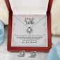 TO MY BEAUTIFUL WIFE, LOVE KNOT EARRING & NECKACLE SET WITH MESSAGE CARD, BIRTHDAY AND ANNIVERSARY GIFT FOR WIFE, BEAUTIFUL GIFT FOR HER