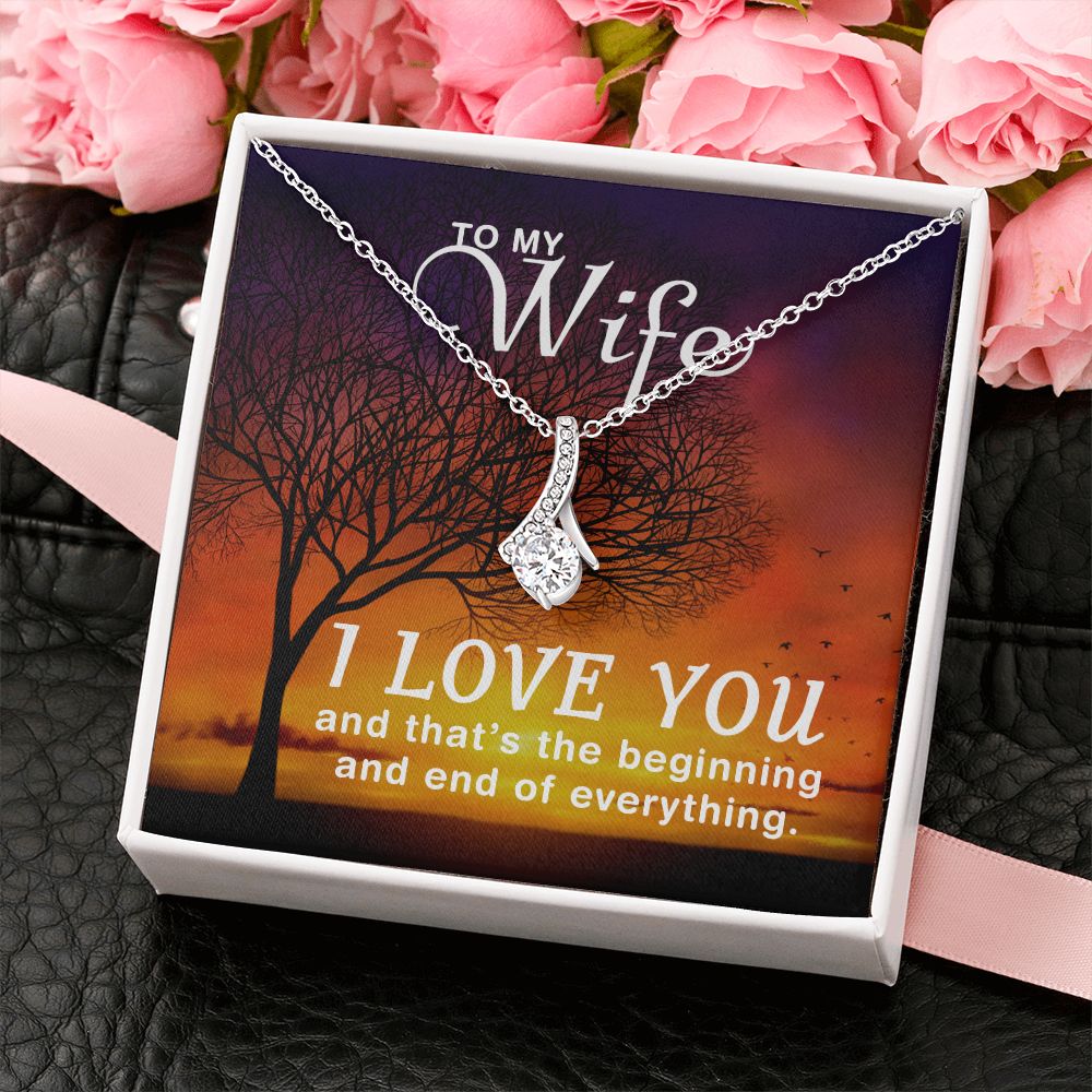 TO MY WIFE, ALLURING BEAUTY NECKLACE FOR WIFE, NECKLACE JEWELRY WITH MESSAGE CARD FOR HER, BIRTHDAY AND ANNIVERSAY GIFT