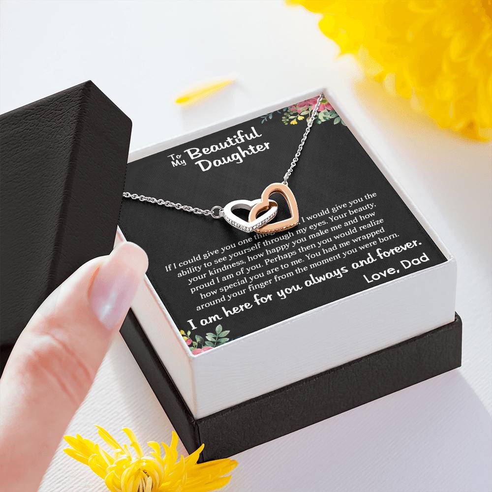 TO MY BEAUTIFUL DAUGHTER, INTERLOCKING HEART NECKLACE WITH MESSAGE CARD, BIRTHDAY GIFT FOR HER, UNQUE GIFT FOR DAUGHTER FROM DAD, ALWAYS AND FOREVER