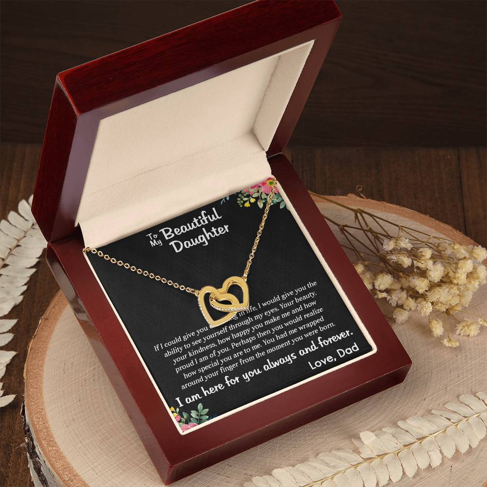 TO MY BEAUTIFUL DAUGHTER, INTERLOCKING HEART NECKLACE WITH MESSAGE CARD, BIRTHDAY GIFT FOR HER, UNQUE GIFT FOR DAUGHTER FROM DAD, ALWAYS AND FOREVER