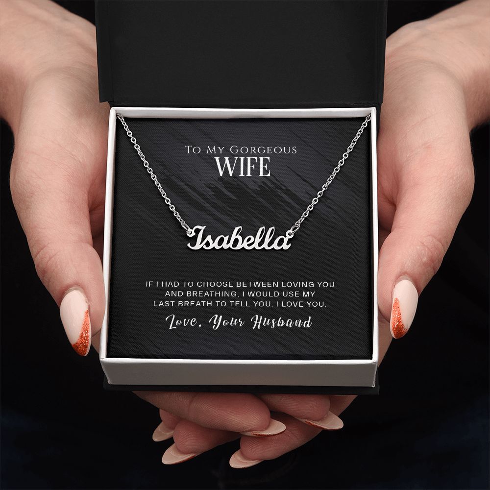 TO MY GORGEOUS WIFE, CUSTOM NAME NECKLACE, GIFT FOR HER, NECKLACE PENDANT WITH MESSAGE CARD, FOR WIFE FROM HUSBAND