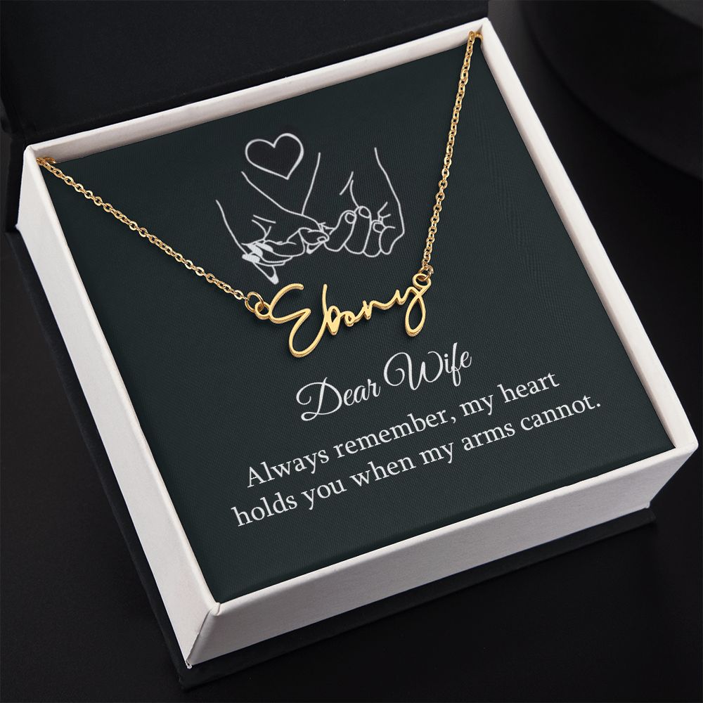 DEAR WIFE, SIGNATURE NAME NECKLACE WITH HEART CHARACTER, BIRTHDAY GIFT FOR HER, NECKLACE PENDANT WITH MESSAGE CARD, FOR WIFE FROM HUSBAND