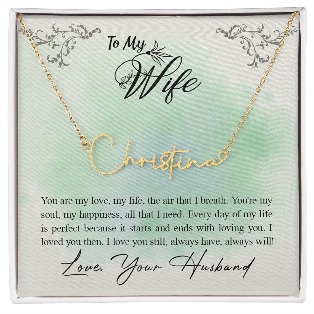 TO MY WIFE, SIGNATURE NAME NECKLACE, BIRTHDAY GIFT FOR HER, NECKLACE PENDANT WITH MESSAGE CARD, FOR WIFE FROM HUSBAND