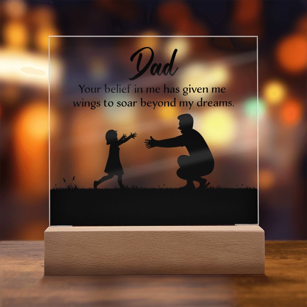 ACRYLIC PLAQUE WITH WOODEN LED BASE, FATHERS DAY GIFT, GIFT FOR DAD, UNIQUE GIFT FOR DAD, DESK DECOR, DAD GIFT FROM DAUGHTER/SON