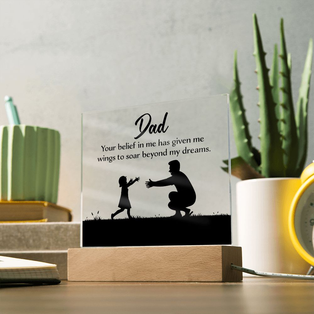 ACRYLIC PLAQUE WITH WOODEN LED BASE, FATHERS DAY GIFT, GIFT FOR DAD, UNIQUE GIFT FOR DAD, DESK DECOR, DAD GIFT FROM DAUGHTER/SON