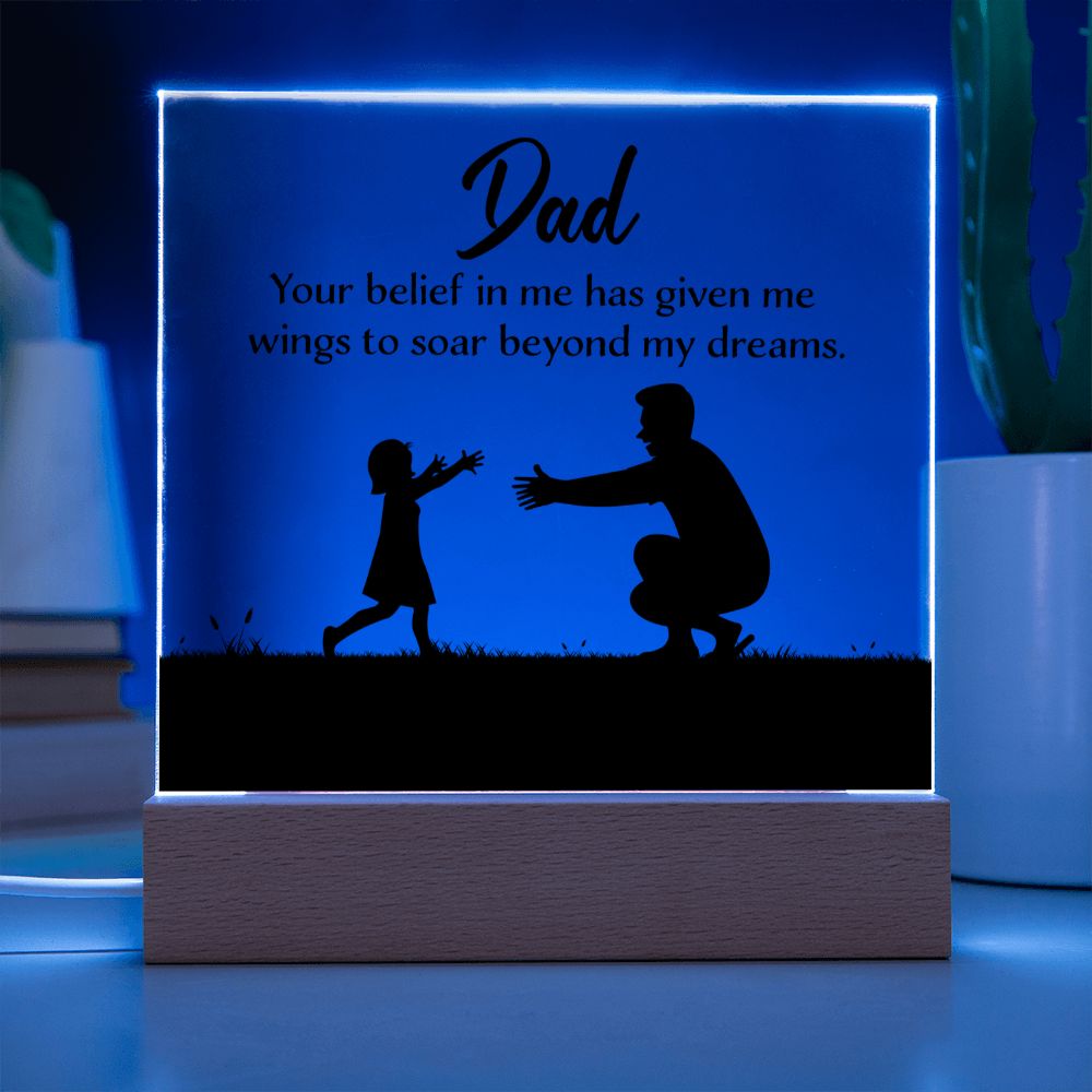ACRYLIC PLAQUE WITH WOODEN LED BASE, FATHERS DAY GIFT, GIFT FOR DAD, UNIQUE GIFT FOR DAD, DESK DECOR, DAD GIFT FROM DAUGHTER/SON
