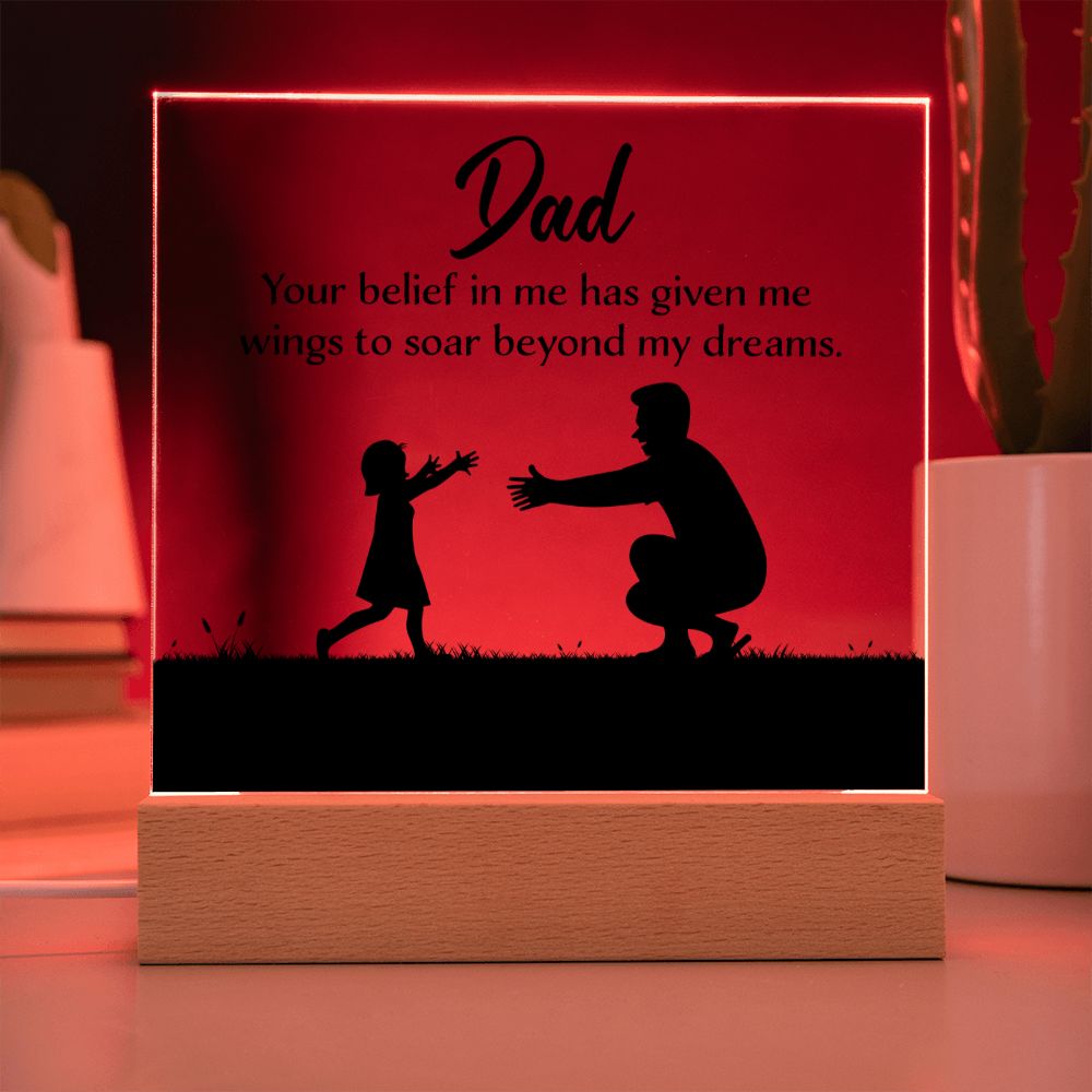 ACRYLIC PLAQUE WITH WOODEN LED BASE, FATHERS DAY GIFT, GIFT FOR DAD, UNIQUE GIFT FOR DAD, DESK DECOR, DAD GIFT FROM DAUGHTER/SON