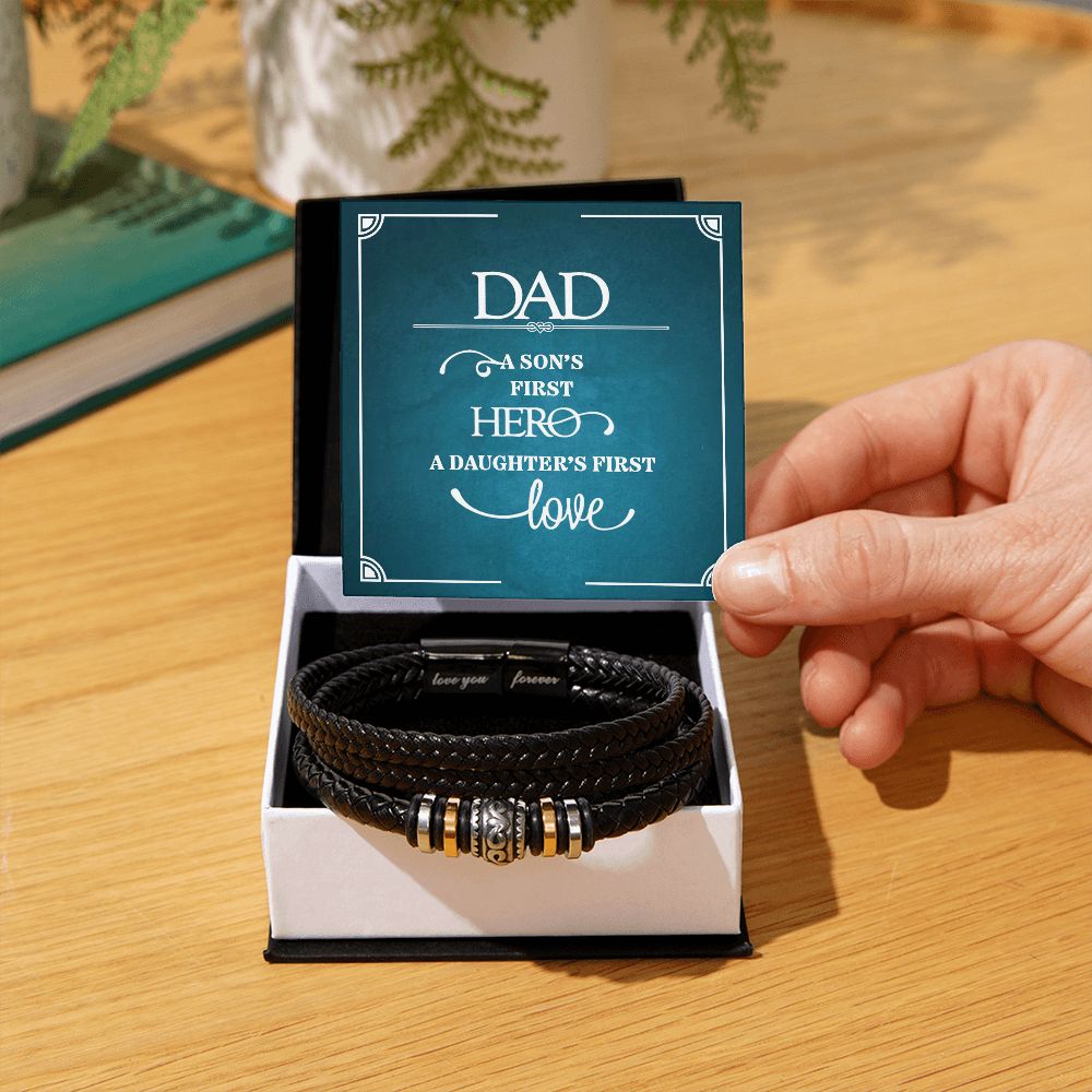 A SON'S FIRST HERO A DAUGHTER'S FIRST LOVE, LOVE YOU FOREVER BRACELET WITH MESSAGE CARD, FATHER'S DAY AND BIRTHDAY GIFT FOR FATHER'S