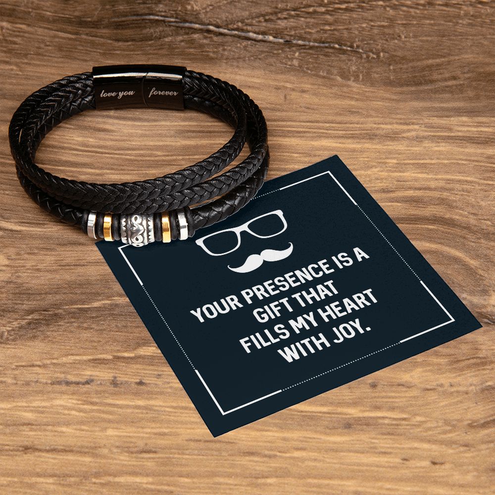 YOUR PRESENCE IS A GIFT THAT FILLS MY HEART WITH JOY, LOVE YOU FOREVER MEN'S BRACELET FOR DAD, FATHER'S DAY/ BIRTHDAY GIFT FOR HIM, BRACELET WITH MESSAGE CARD FOR YOUR FATHER