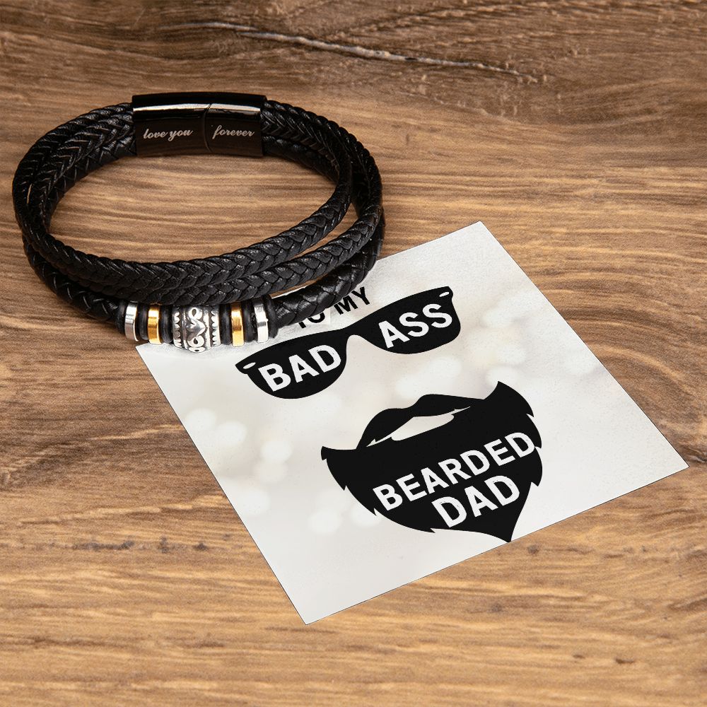 TO MY BADASS BEARDED DAD, LOVE YOU FOREVER MEN'S BRACELET FOR DADDY, FATHER'S DAY/ BIRTHDAY GIFT FOR HIM, BRACELET WITH MESSAGE CARD FOR YOUR FATHER, FROM DAUGHTER/SON