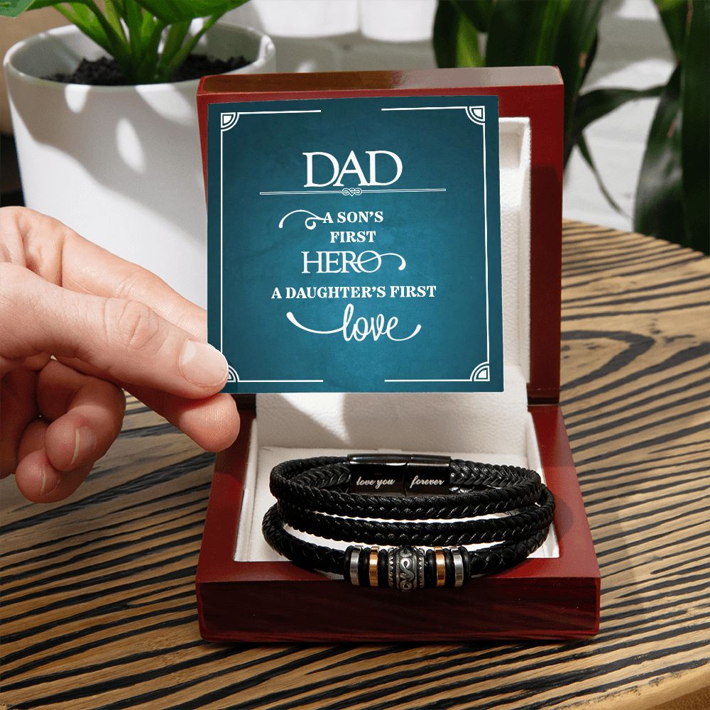 A SON'S FIRST HERO A DAUGHTER'S FIRST LOVE, LOVE YOU FOREVER BRACELET WITH MESSAGE CARD, FATHER'S DAY AND BIRTHDAY GIFT FOR FATHER'S