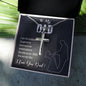 TO MY DAD, ARTISAN-CRAFTED STAINLESS STEEL CROSS NECKLACE, UNIQUE GIFT WITH MESSAGE CARD FOR HIM, BIRTHDAY AND FATHER'S DAY GIFT FOR DAD