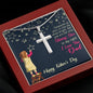 I LOVE YOU DAD, ARTISAN-CRAFTED STAINLESS STEEL CROSS NECKLACE, FATHER'S DAY GIFT, UNIQUE GIFT WITH MESSAGE CARD