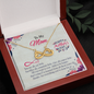 To My Mom, Infinity Hearts Necklace With You Want Is Your Child To Be Happy That's What I've Learned Message Card, Mother's Day Gift , Pendant For Her, Jewelry For Her