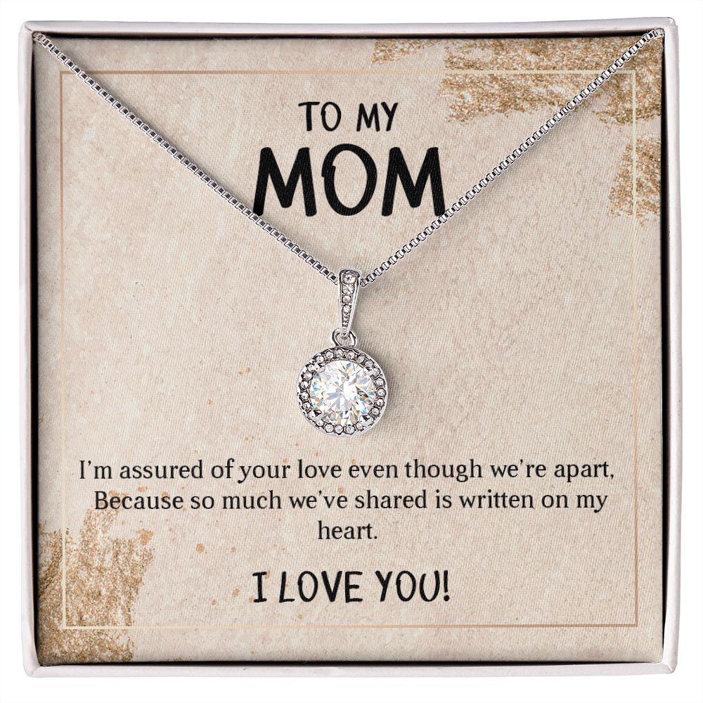 TO MY MOM I LOVE YOU, ETERNAL HOPE NECKLACE FOR MOM, NECKLACE WITH MESSAGE CARD, BIRTHDAY, MOTHER'S DAY GIFT FOR HER
