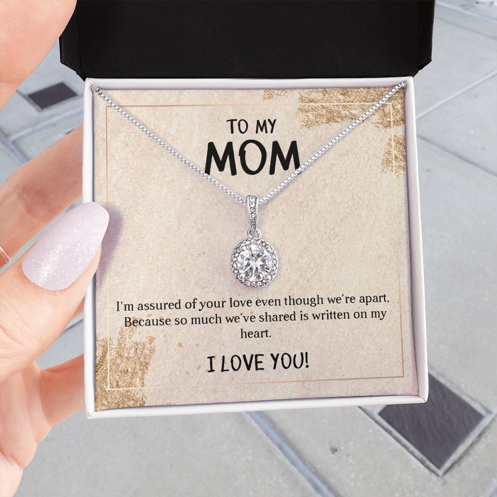 TO MY MOM I LOVE YOU, ETERNAL HOPE NECKLACE FOR MOM, NECKLACE WITH MESSAGE CARD, BIRTHDAY, MOTHER'S DAY GIFT FOR HER