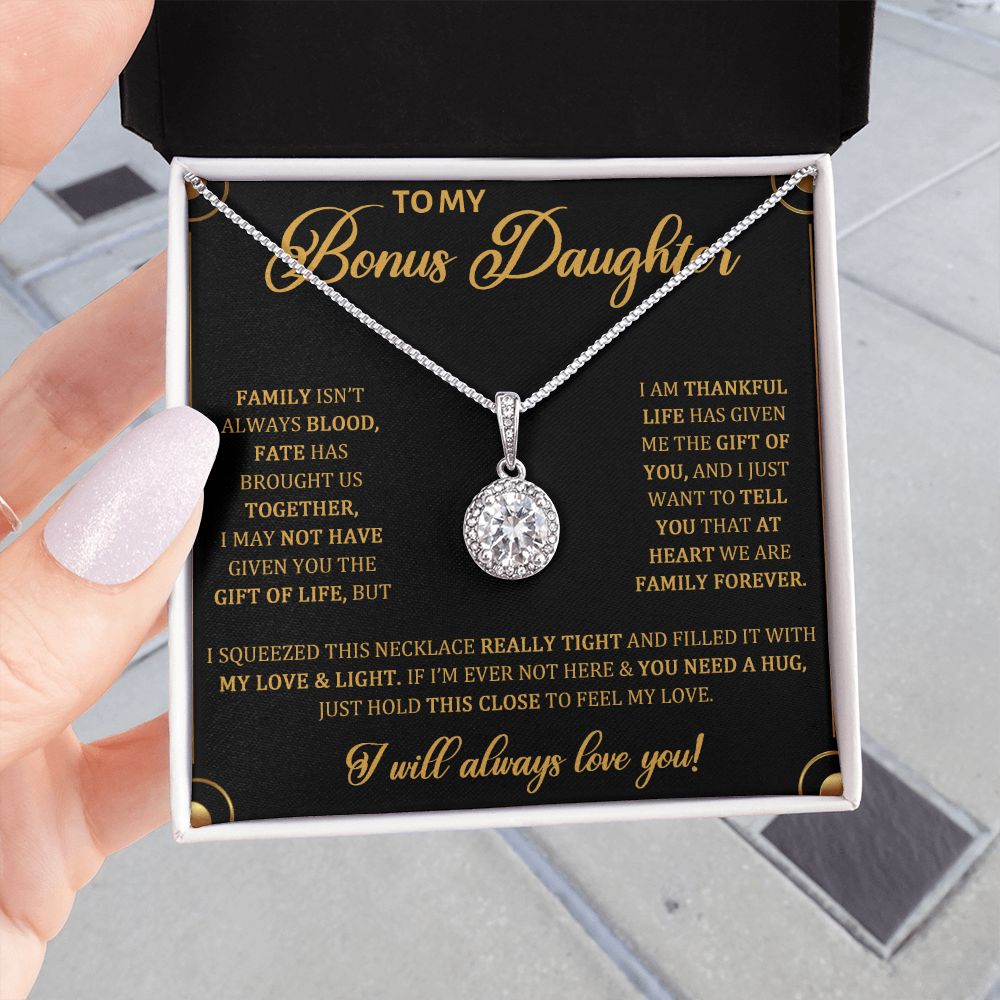 TO MY BONUS DAUGHTER, ETERNAL HOPE NECKLACE WITH MESSAGE CARD, BIRTHDAY AND DAUGHTERS DAY GIFT FOR HER