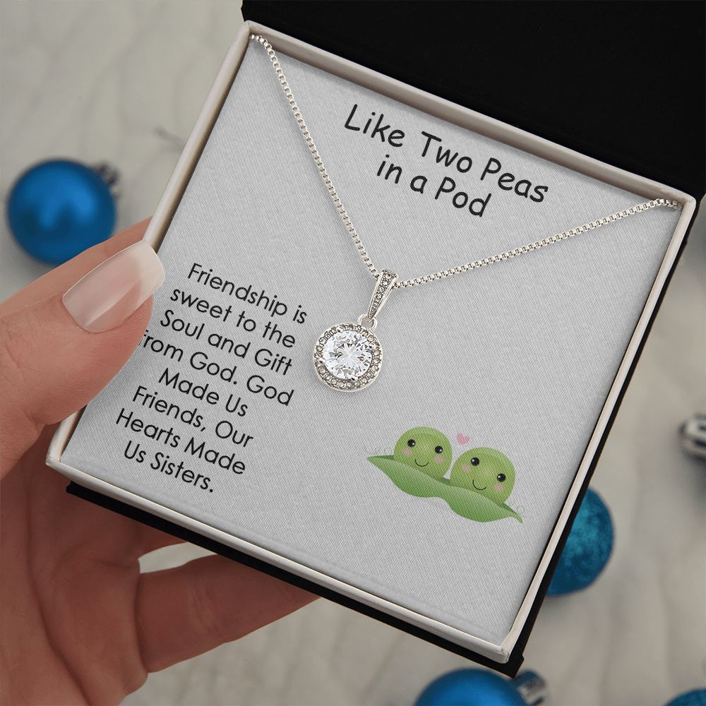 LIKE TWO PEAS IN A POD, ETERNAL HOPE NECKLACE FOR FRIEND, FOREVER BEST FRIEND, BFF, BIRTHDAY/ FRIENDSHIP DAY GIFT FOR HER