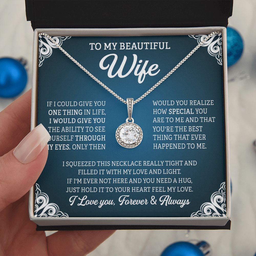 TO MY BEAUTIFUL WIFE, ETERNAL HOPE NECKLACE, BIRTHDAY, VALENTINE'S DAY GIFT FOR HER