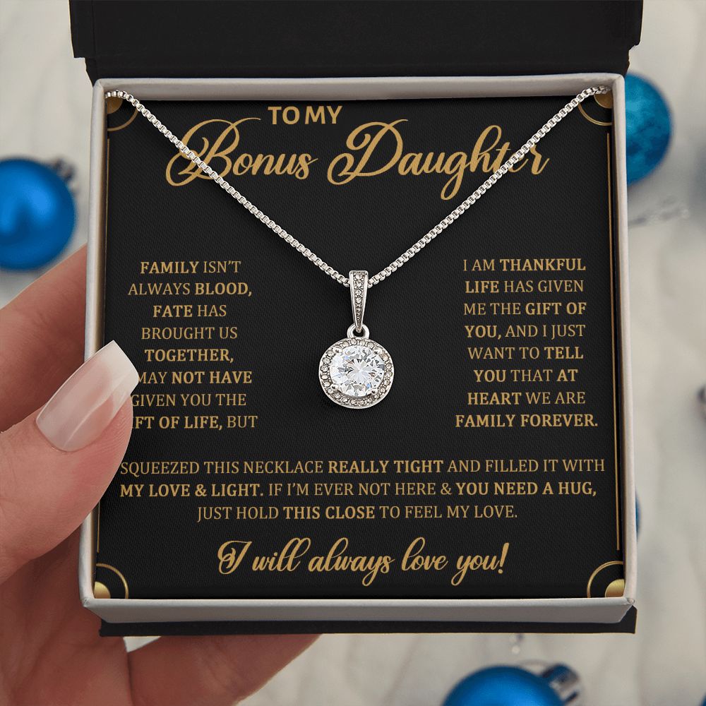 TO MY BONUS DAUGHTER, ETERNAL HOPE NECKLACE WITH MESSAGE CARD, BIRTHDAY AND DAUGHTERS DAY GIFT FOR HER