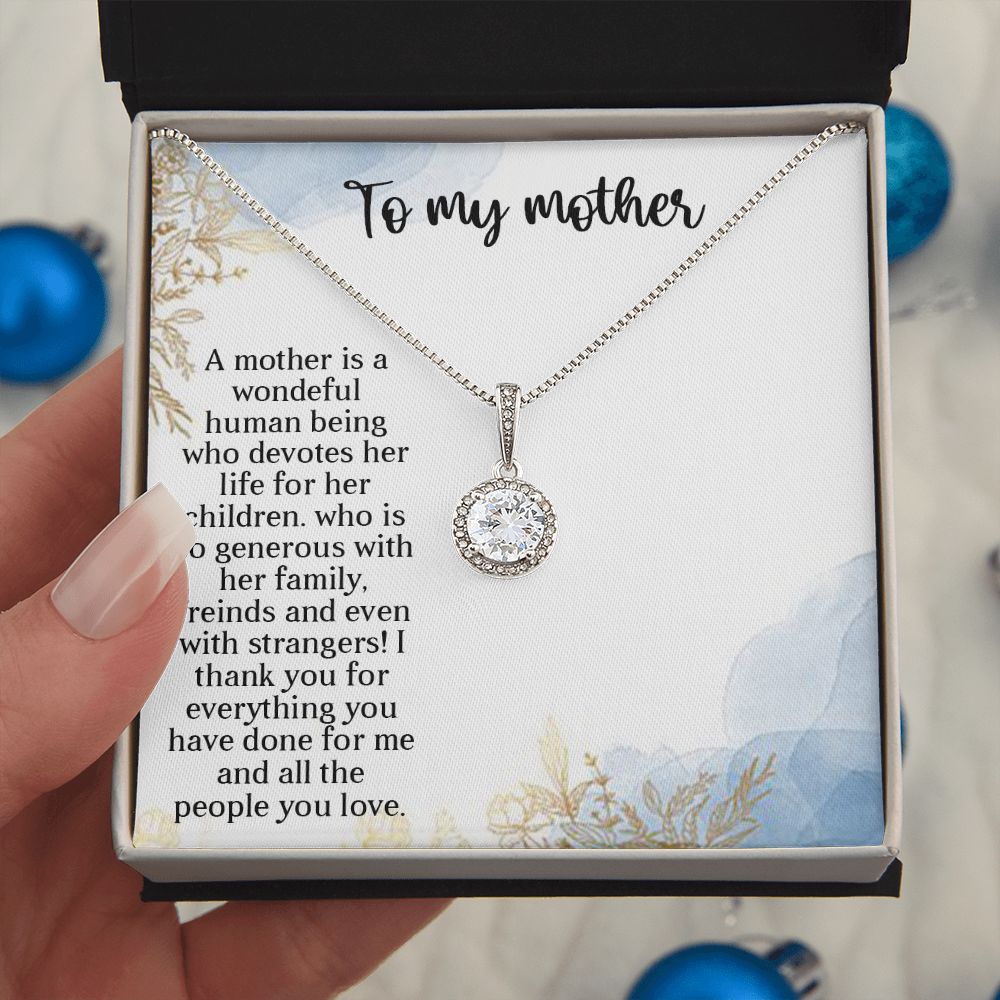 TO MY MOTHER, ETERNAL HOPE NECKLACE FOR MOM, NECKLACE WITH MESSAGE CARD, BIRTHDAY, MOTHER'S DAY GIFT FOR HER
