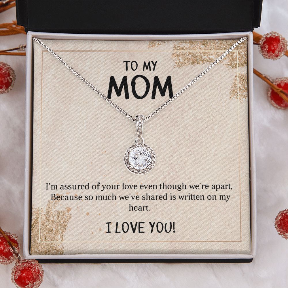 TO MY MOM I LOVE YOU, ETERNAL HOPE NECKLACE FOR MOM, NECKLACE WITH MESSAGE CARD, BIRTHDAY, MOTHER'S DAY GIFT FOR HER