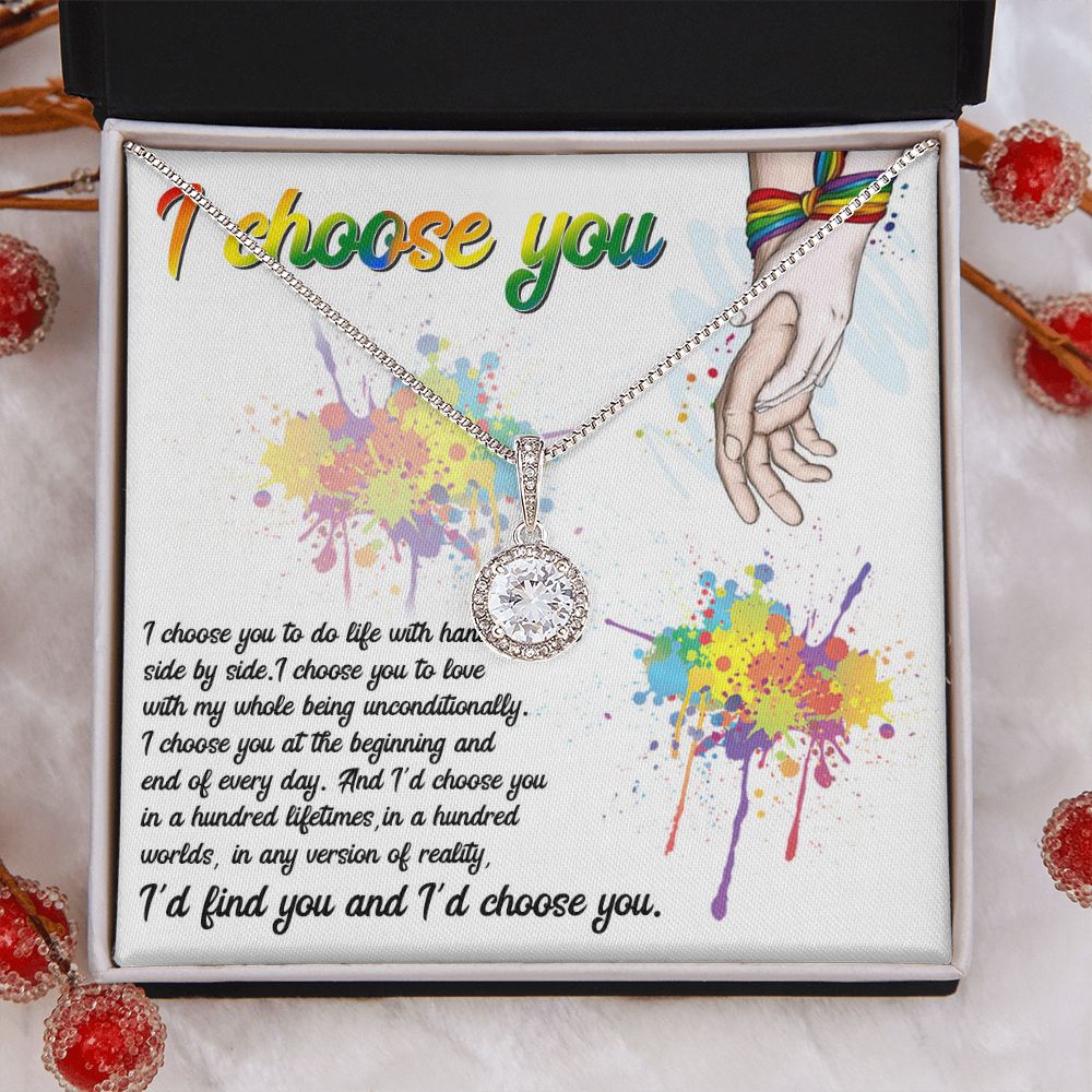 I CHOOSE YOU, ETERNAL HOPE NECKLACE FOR SOULMATE, FOR YOUR LGBTQ PARTNER, WITH MESSAGE CARD, PRIDE NECKLACE,