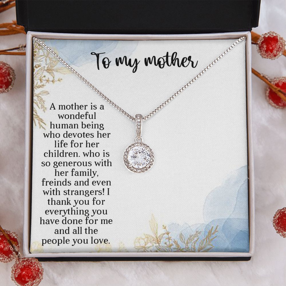 TO MY MOTHER, ETERNAL HOPE NECKLACE FOR MOM, NECKLACE WITH MESSAGE CARD, BIRTHDAY, MOTHER'S DAY GIFT FOR HER