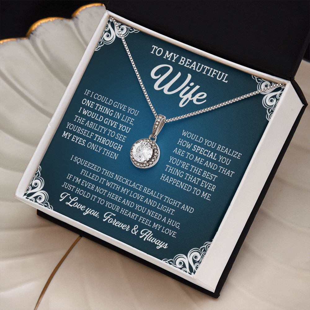 TO MY BEAUTIFUL WIFE, ETERNAL HOPE NECKLACE, BIRTHDAY, VALENTINE'S DAY GIFT FOR HER