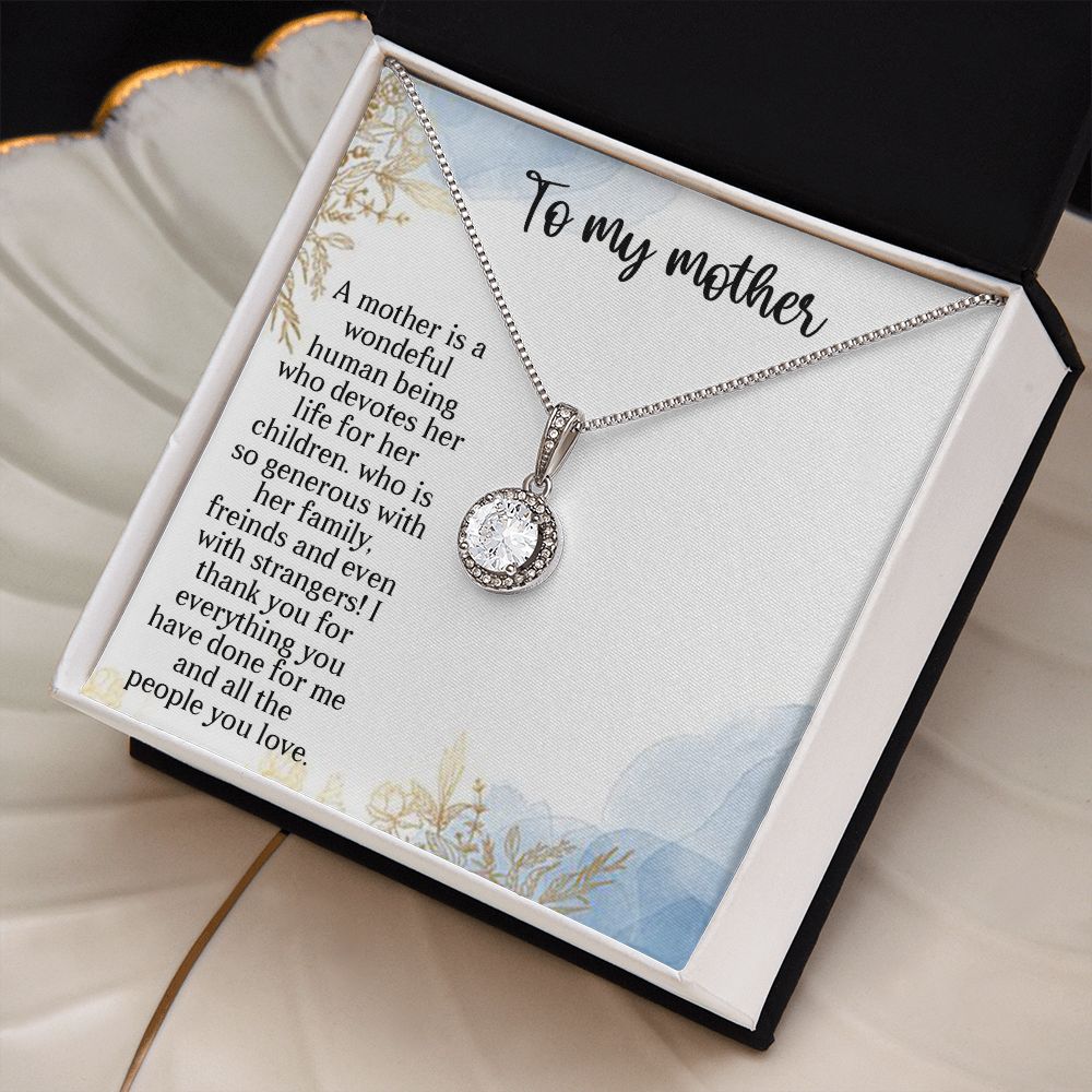 TO MY MOTHER, ETERNAL HOPE NECKLACE FOR MOM, NECKLACE WITH MESSAGE CARD, BIRTHDAY, MOTHER'S DAY GIFT FOR HER
