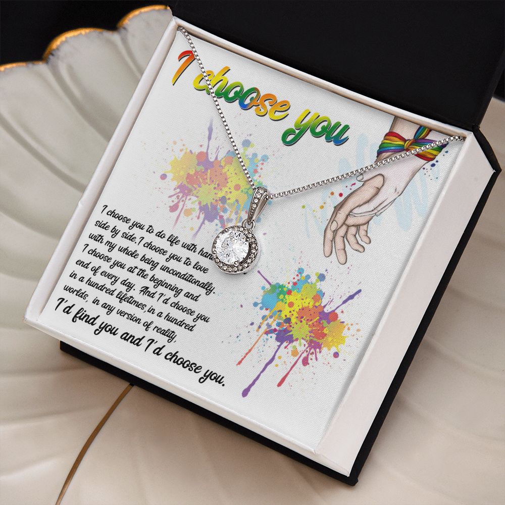 I CHOOSE YOU, ETERNAL HOPE NECKLACE FOR SOULMATE, FOR YOUR LGBTQ PARTNER, WITH MESSAGE CARD, PRIDE NECKLACE,