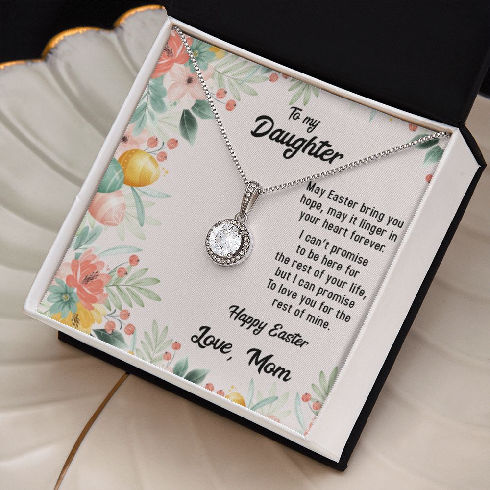 TO MY DAUGHTER, HAPPY EASTER, ETERNAL HOPE NECKLACE WITH MESSAGE CARD, EASTER GIFT FOR DAUGHTER FROM MOM