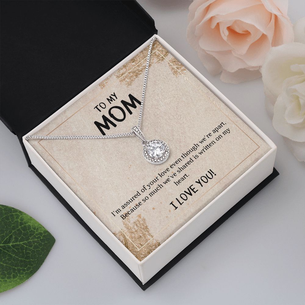 TO MY MOM I LOVE YOU, ETERNAL HOPE NECKLACE FOR MOM, NECKLACE WITH MESSAGE CARD, BIRTHDAY, MOTHER'S DAY GIFT FOR HER