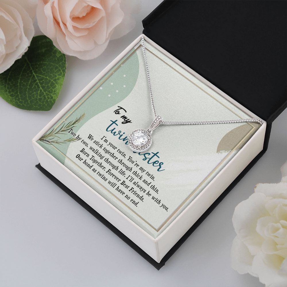 TO MY TWIN SISTER, ETERNAL HOPE NECKLACE FOR SISTER, FOREVER BEST FRIEND, BFF, BIRTHDAY/ FRIENDSHIP DAY GIFT FOR HER