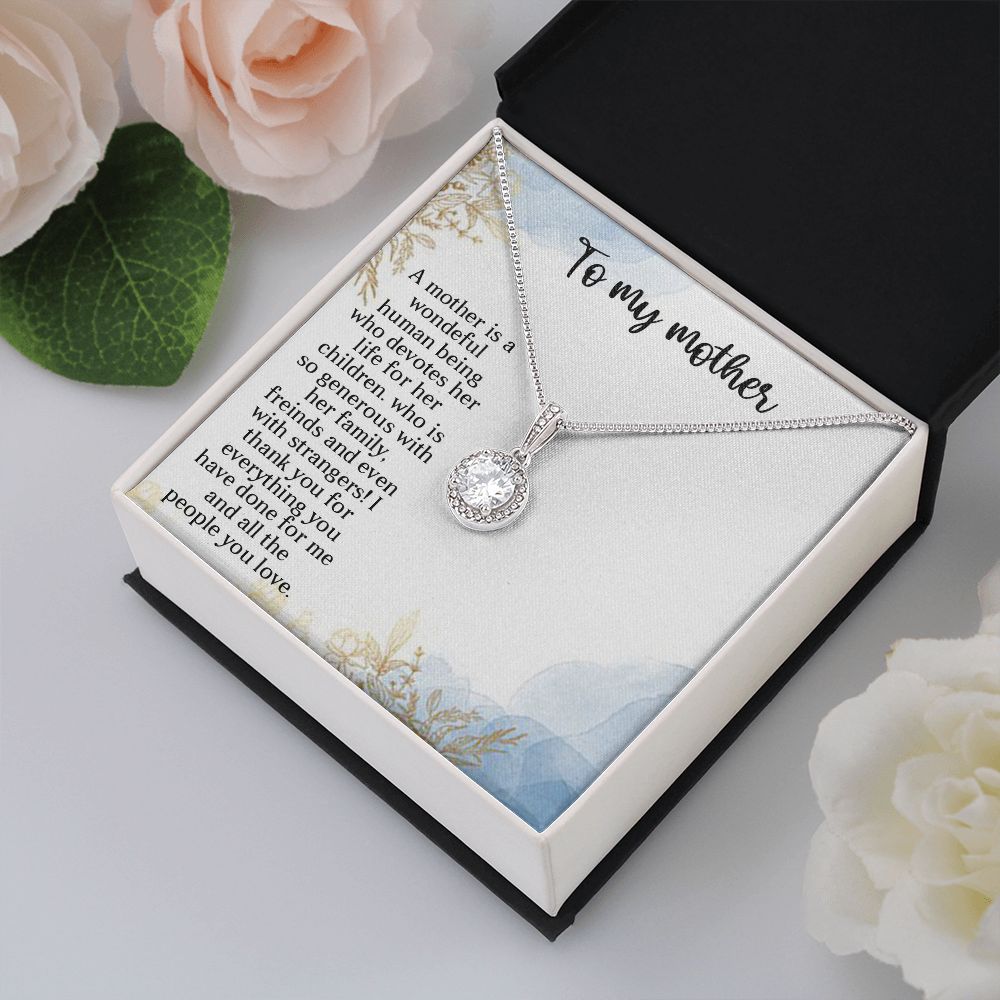 TO MY MOTHER, ETERNAL HOPE NECKLACE FOR MOM, NECKLACE WITH MESSAGE CARD, BIRTHDAY, MOTHER'S DAY GIFT FOR HER