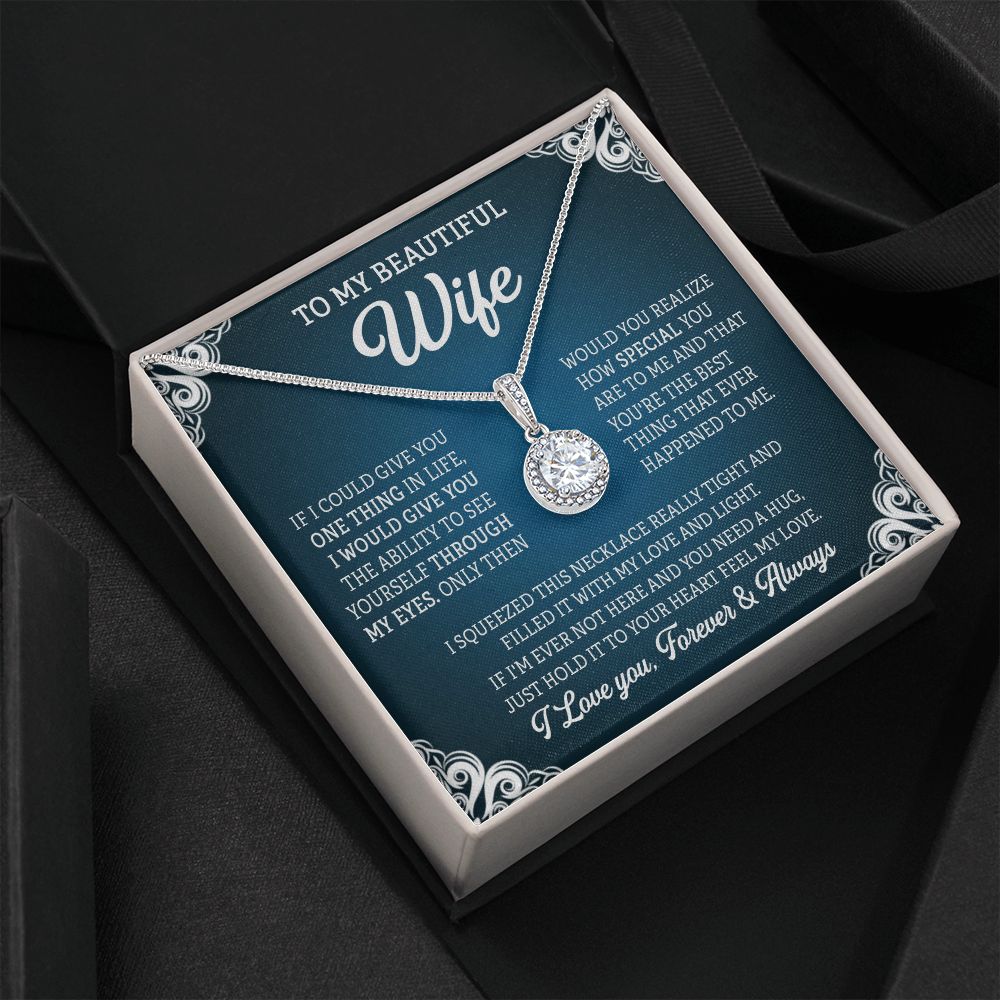 TO MY BEAUTIFUL WIFE, ETERNAL HOPE NECKLACE, BIRTHDAY, VALENTINE'S DAY GIFT FOR HER