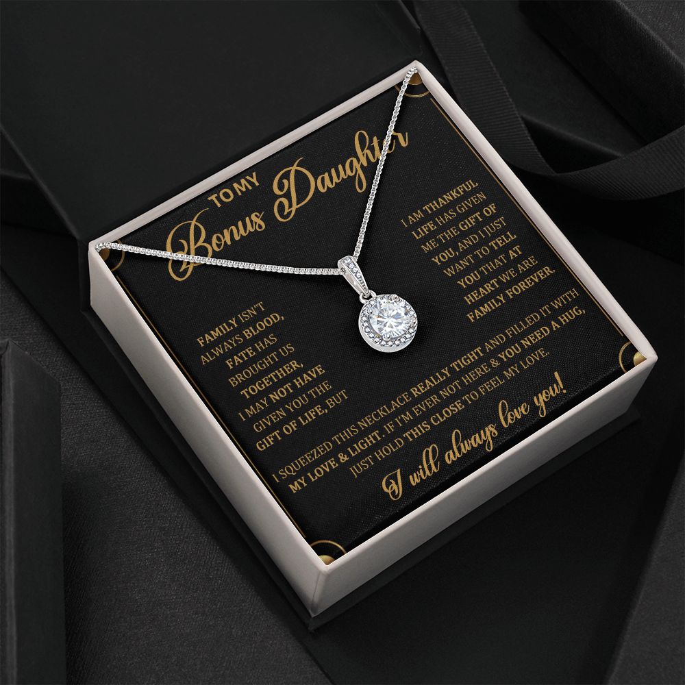 TO MY BONUS DAUGHTER, ETERNAL HOPE NECKLACE WITH MESSAGE CARD, BIRTHDAY AND DAUGHTERS DAY GIFT FOR HER