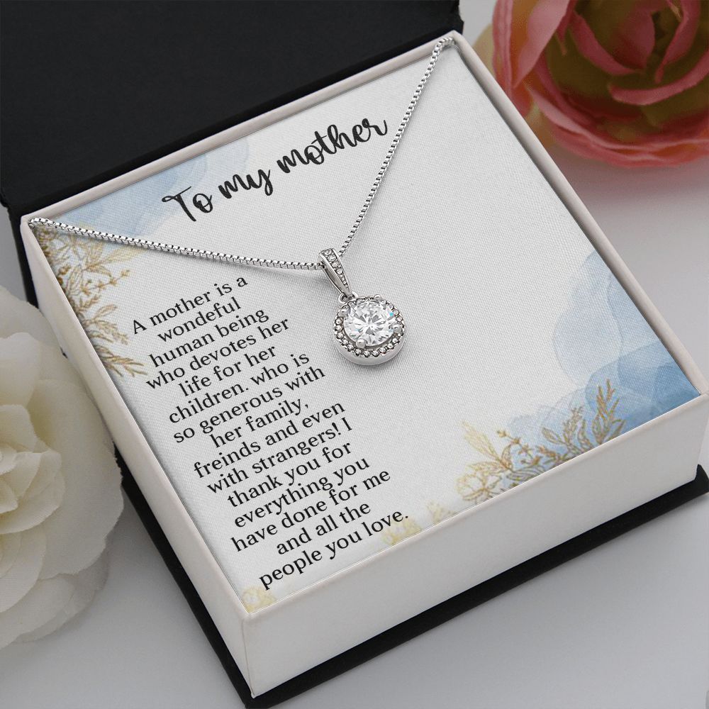 TO MY MOTHER, ETERNAL HOPE NECKLACE FOR MOM, NECKLACE WITH MESSAGE CARD, BIRTHDAY, MOTHER'S DAY GIFT FOR HER