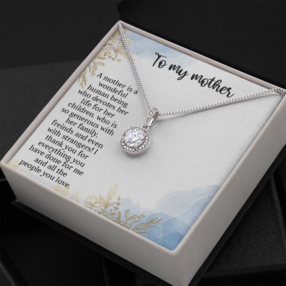 TO MY MOTHER, ETERNAL HOPE NECKLACE FOR MOM, NECKLACE WITH MESSAGE CARD, BIRTHDAY, MOTHER'S DAY GIFT FOR HER