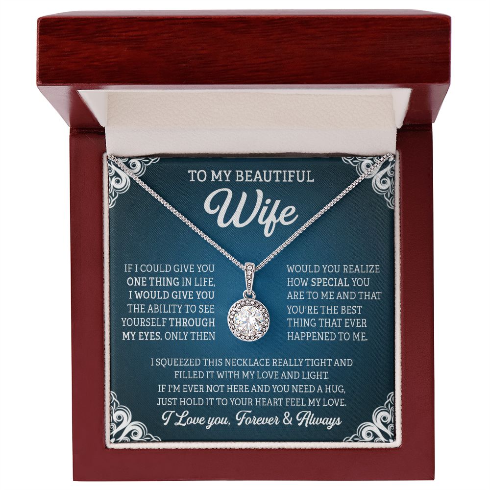 TO MY BEAUTIFUL WIFE, ETERNAL HOPE NECKLACE, BIRTHDAY, VALENTINE'S DAY GIFT FOR HER