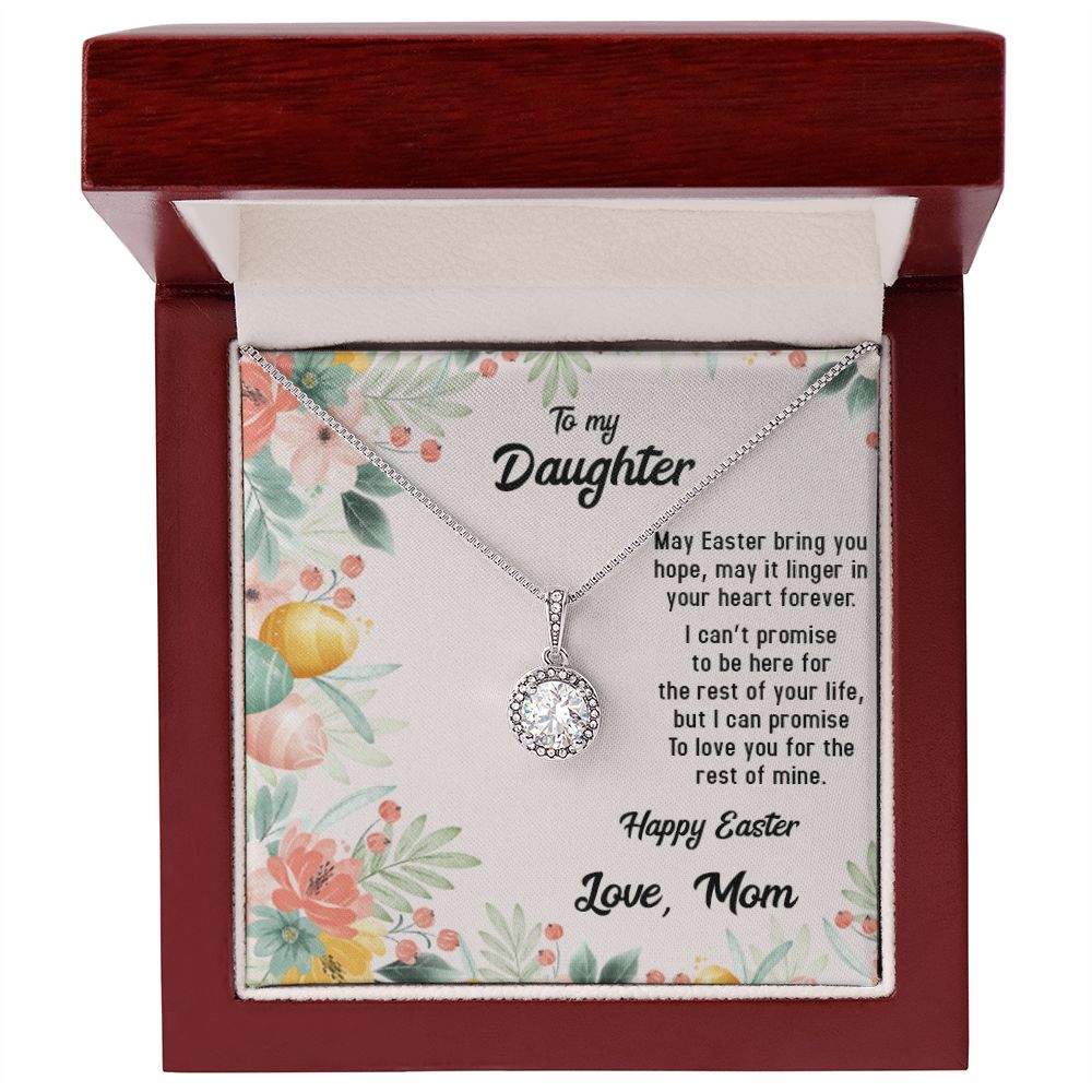 TO MY DAUGHTER, HAPPY EASTER, ETERNAL HOPE NECKLACE WITH MESSAGE CARD, EASTER GIFT FOR DAUGHTER FROM MOM