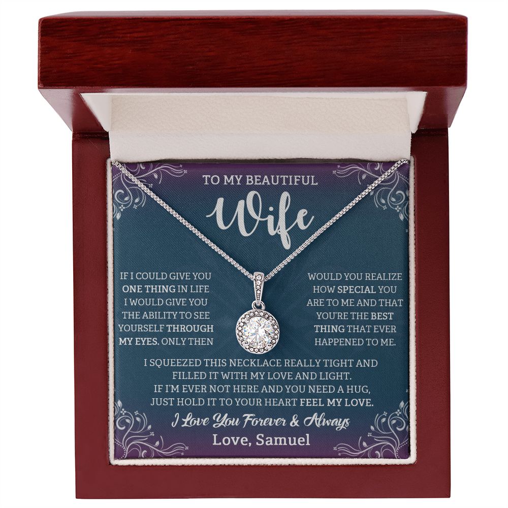 TO MY BEAUTIFUL WIFE, ETERNAL HOPE NECKLACE WITH CUSTOM MESSAGE CARD, BIRTHDAY, VALENTINE'S DAY GIFT FOR HER