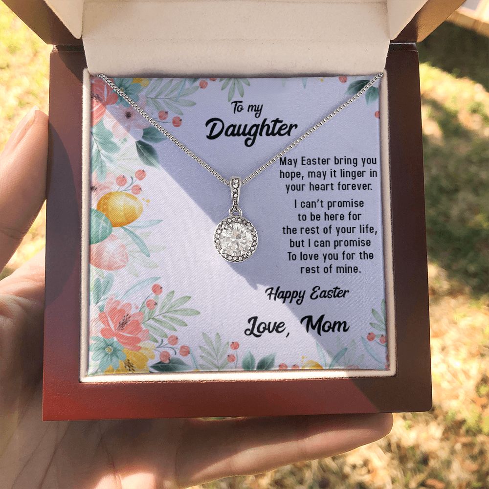 TO MY DAUGHTER, HAPPY EASTER, ETERNAL HOPE NECKLACE WITH MESSAGE CARD, EASTER GIFT FOR DAUGHTER FROM MOM
