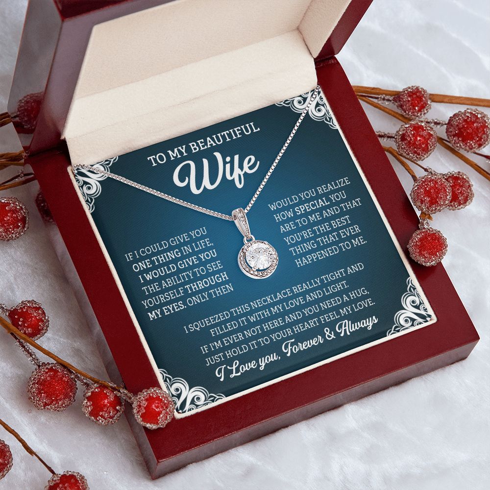 TO MY BEAUTIFUL WIFE, ETERNAL HOPE NECKLACE, BIRTHDAY, VALENTINE'S DAY GIFT FOR HER