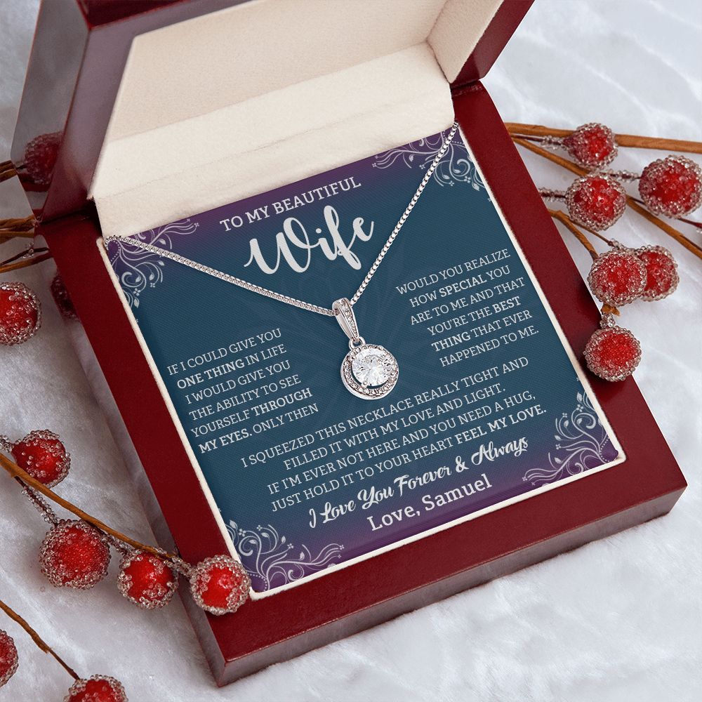 TO MY BEAUTIFUL WIFE, ETERNAL HOPE NECKLACE WITH CUSTOM MESSAGE CARD, BIRTHDAY, VALENTINE'S DAY GIFT FOR HER