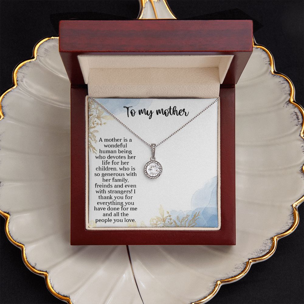 TO MY MOTHER, ETERNAL HOPE NECKLACE FOR MOM, NECKLACE WITH MESSAGE CARD, BIRTHDAY, MOTHER'S DAY GIFT FOR HER