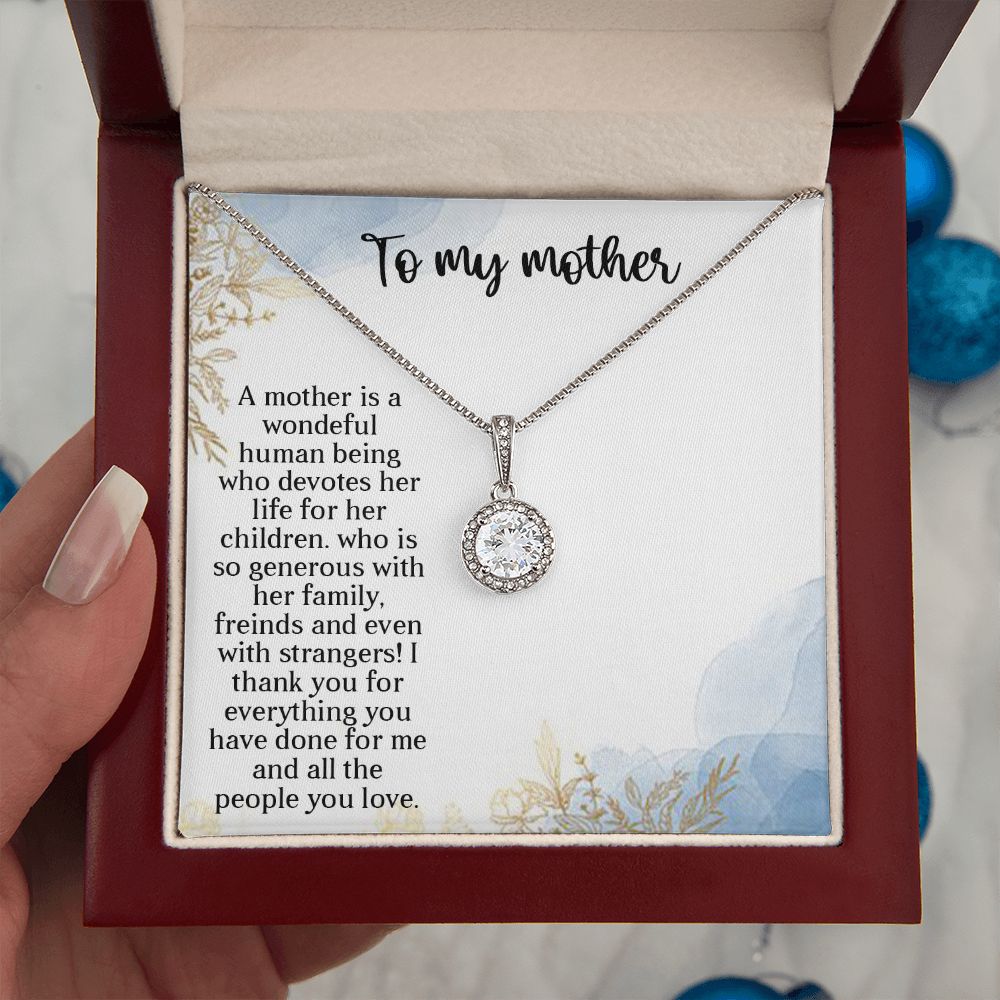 TO MY MOTHER, ETERNAL HOPE NECKLACE FOR MOM, NECKLACE WITH MESSAGE CARD, BIRTHDAY, MOTHER'S DAY GIFT FOR HER